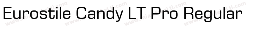 Eurostile Candy LT Pro Regular字体转换